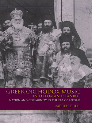 cover image of Greek Orthodox Music in Ottoman Istanbul